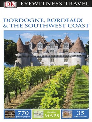 cover image of Dordogne, Bordeaux & the Southwest Coast